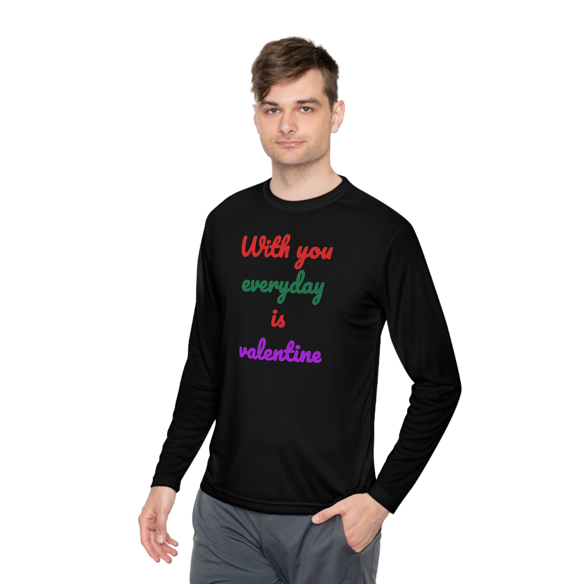 Unisex Lightweight Long Sleeve Tee, Activewear or Everydaywear, Comfy feel, 40+ultraviolet protector factor(With You Everyday Is Valentine)