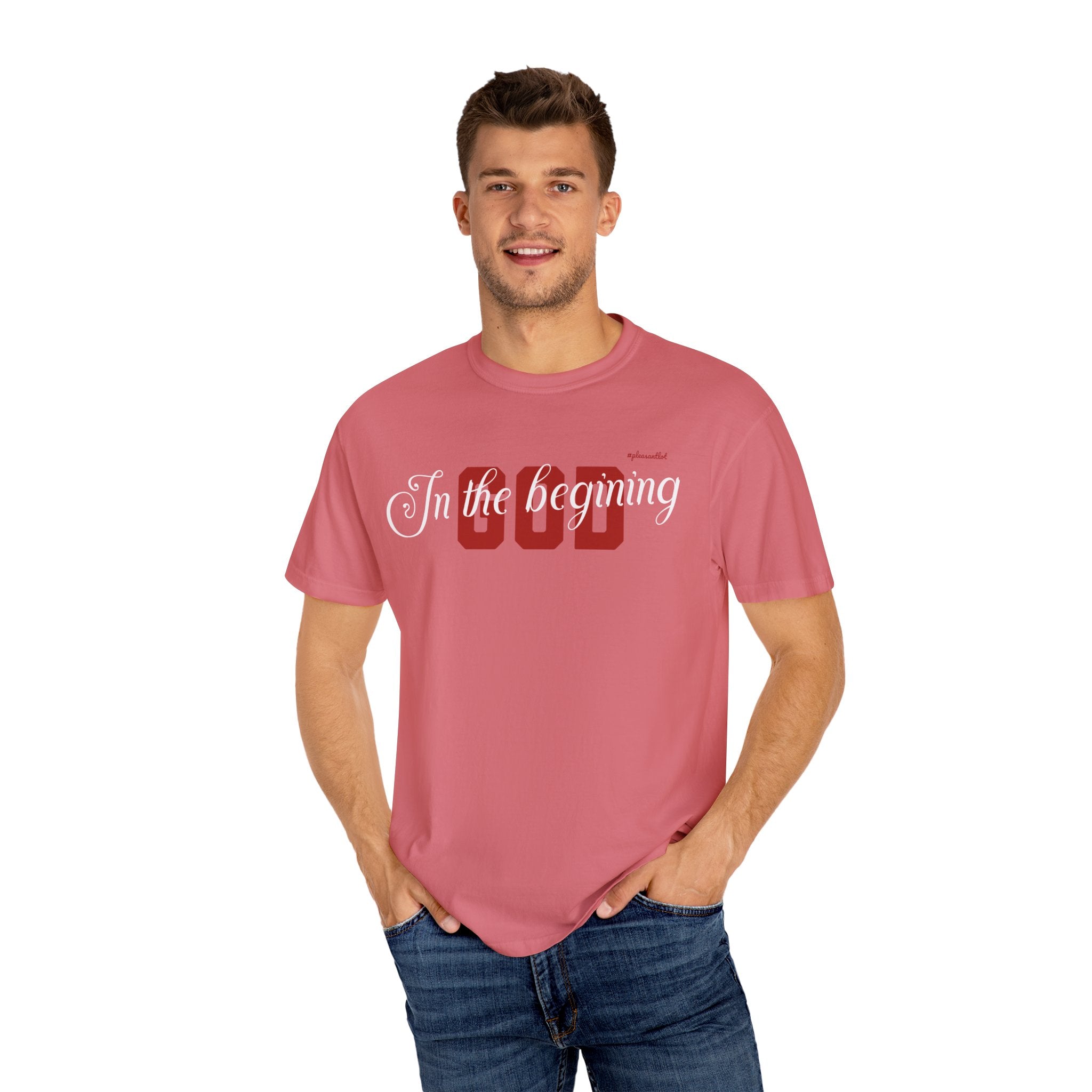 Unisex Garment-Dyed T-shirt(In The Begining, God)