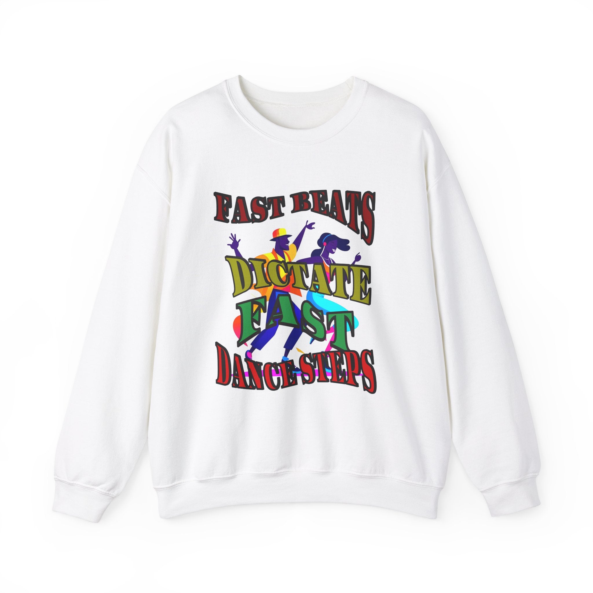 Clean-Cut Syle Unisex Heavy Blend™ Crewneck Sweatshirt (Fast Beats Dictate Fast Dance  Steps)