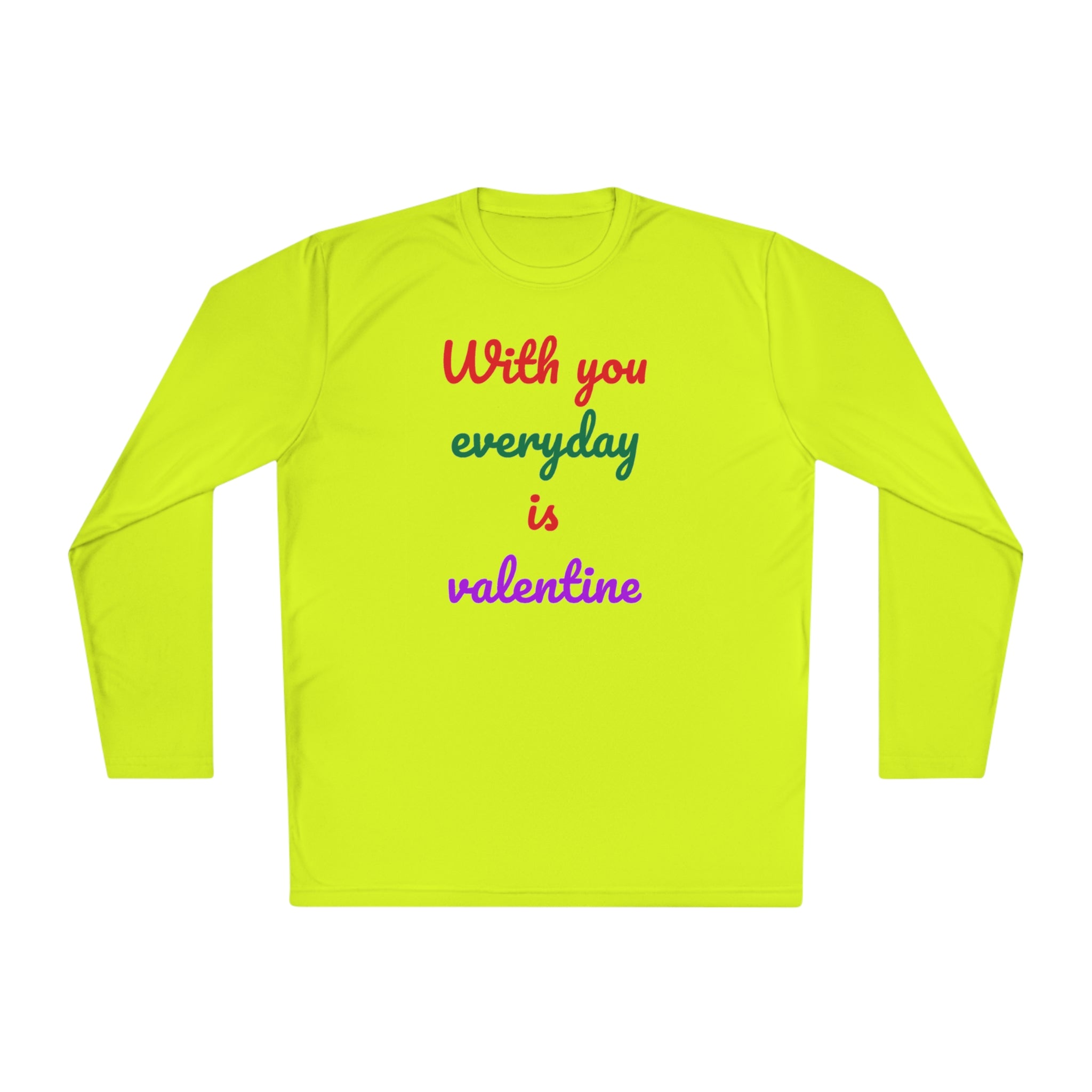 Unisex Lightweight Long Sleeve Tee, Activewear or Everydaywear, Comfy feel, 40+ultraviolet protector factor(With You Everyday Is Valentine)