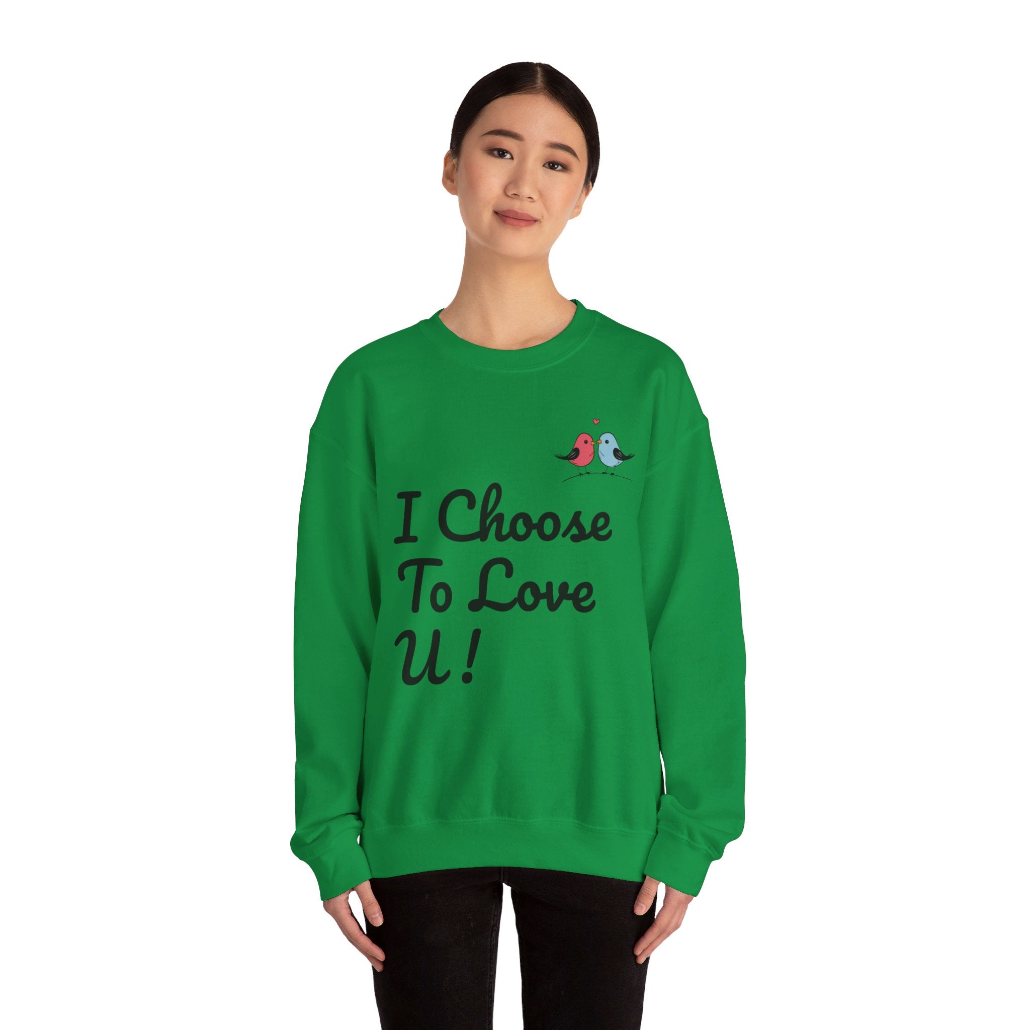 Lovebird Unisex Heavy Blend™ Crewneck Sweatshirt, (I Choose To Love You}, Men and Women Sweatshirt -Black Font