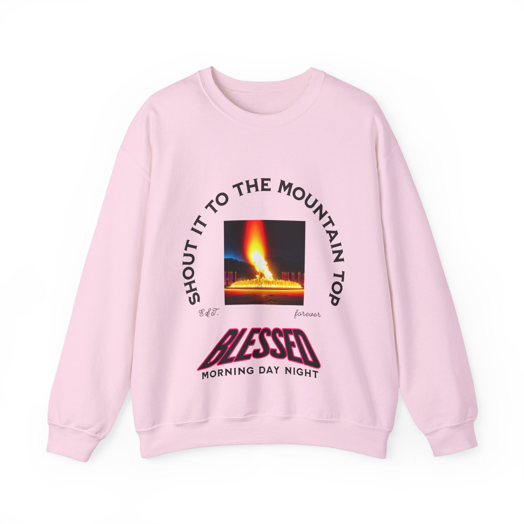 Shout It To The Mountain Top Blessed Unisex Heavy Blend™ Crewneck Sweatshirt