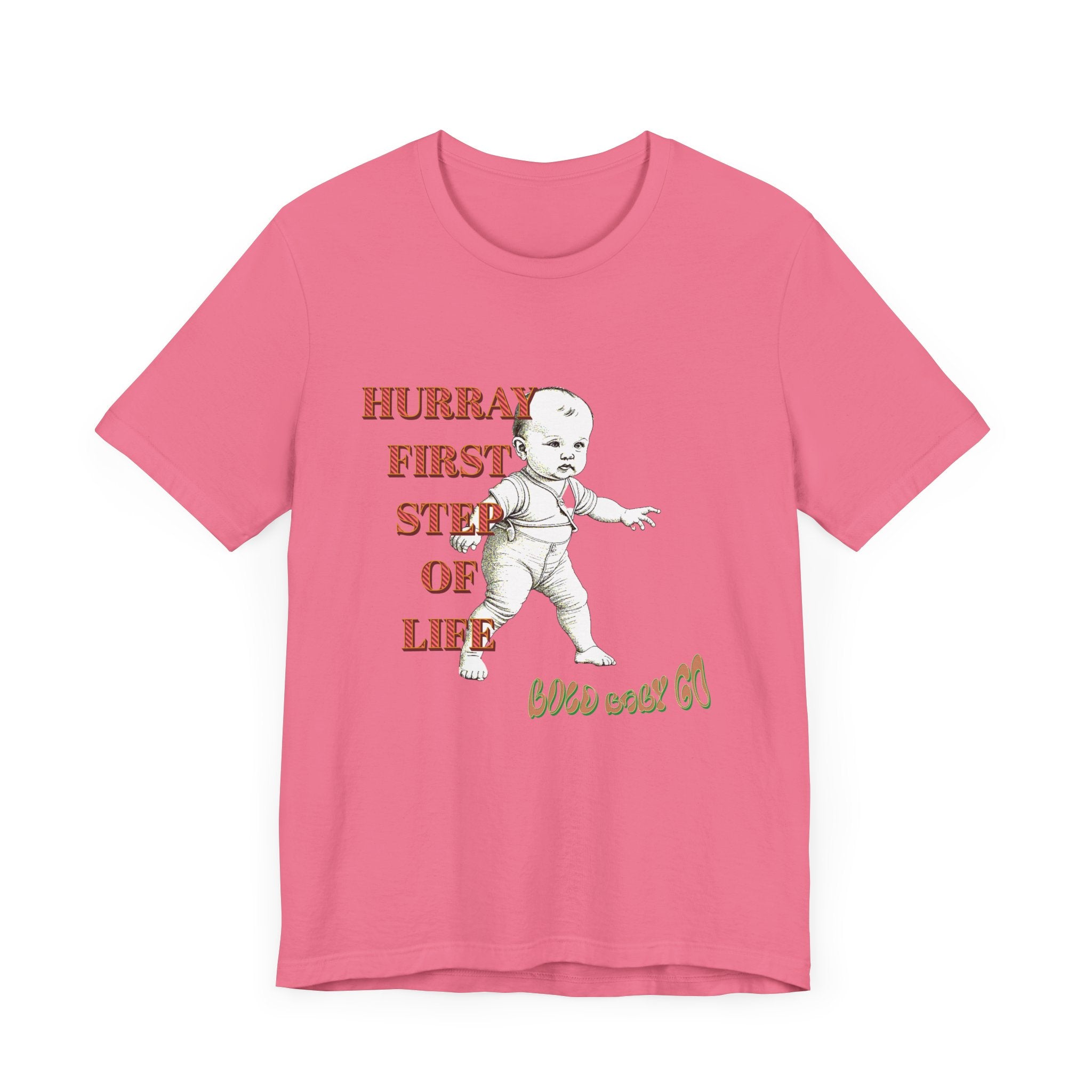 Baby's First Step Unisex Tee