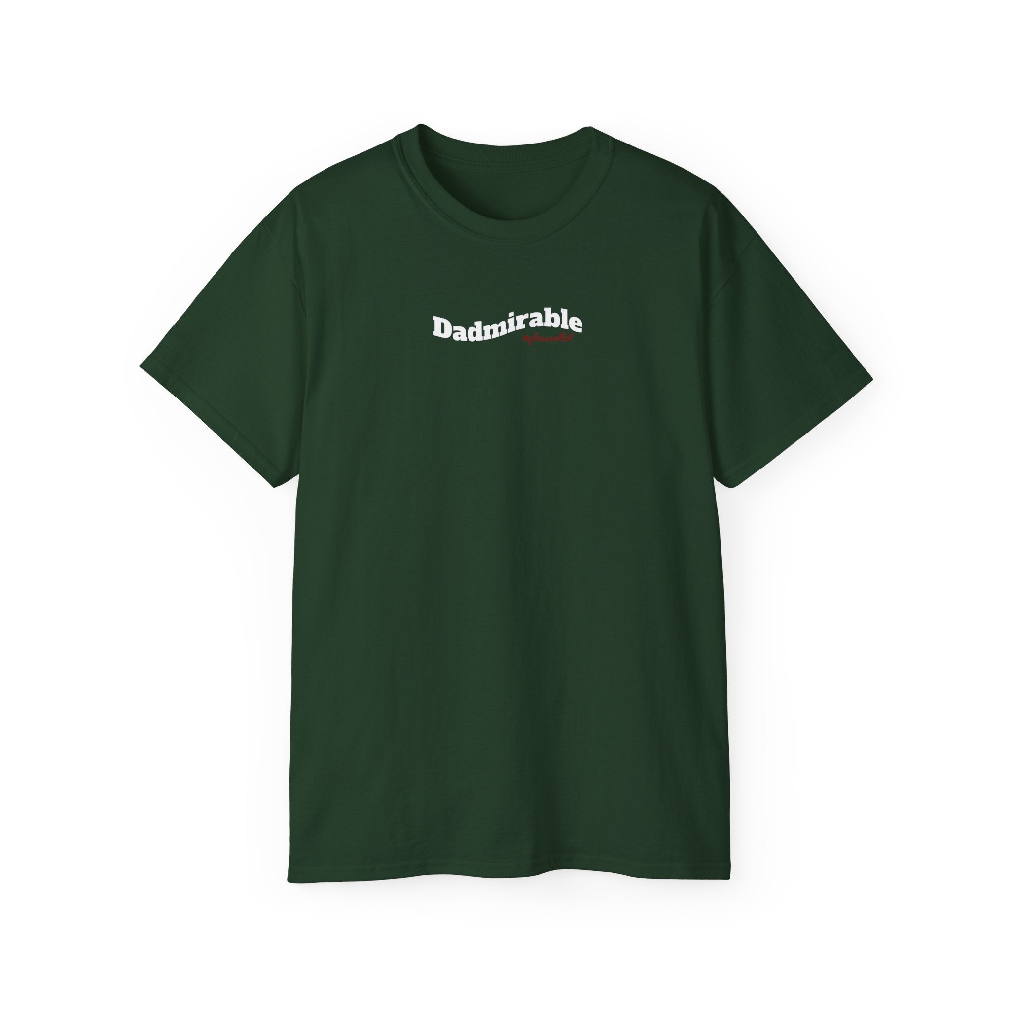 Dadmirable Unisex Ultra Cotton T-Shirt, gift for Dad, for all occassions