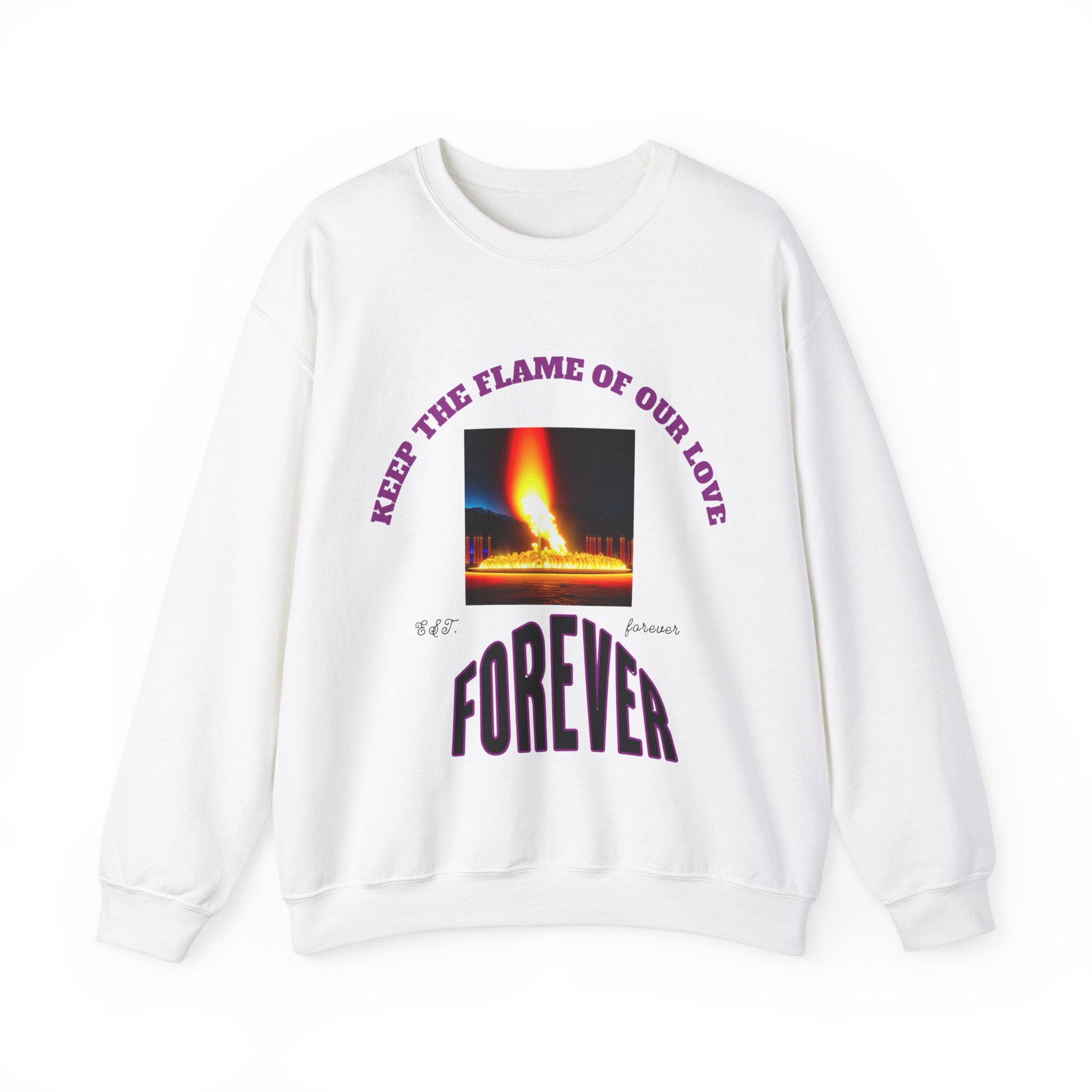 Comfortable Sweatshirt, Unisex Heavy Blend™ Crewneck Sweatshirt, Keep The Flame Of Love Forever.