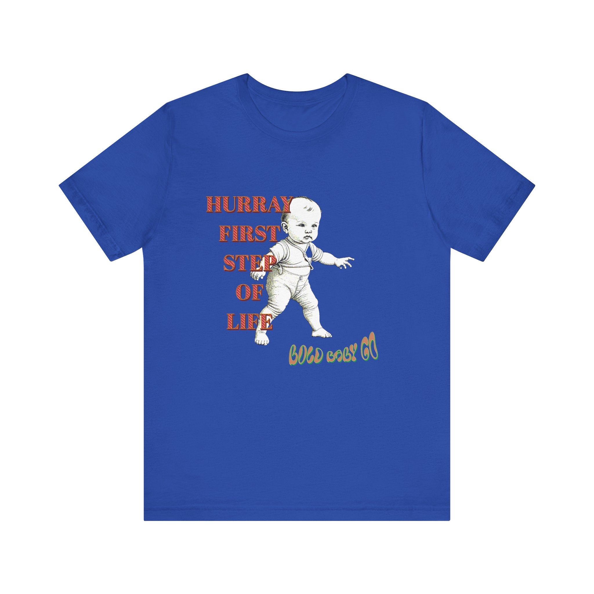 Baby's First Step Unisex Tee