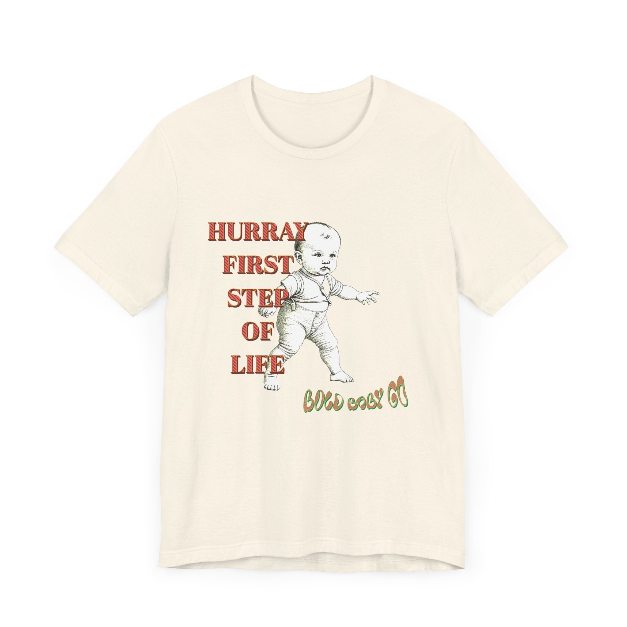 Baby's First Step Unisex Tee