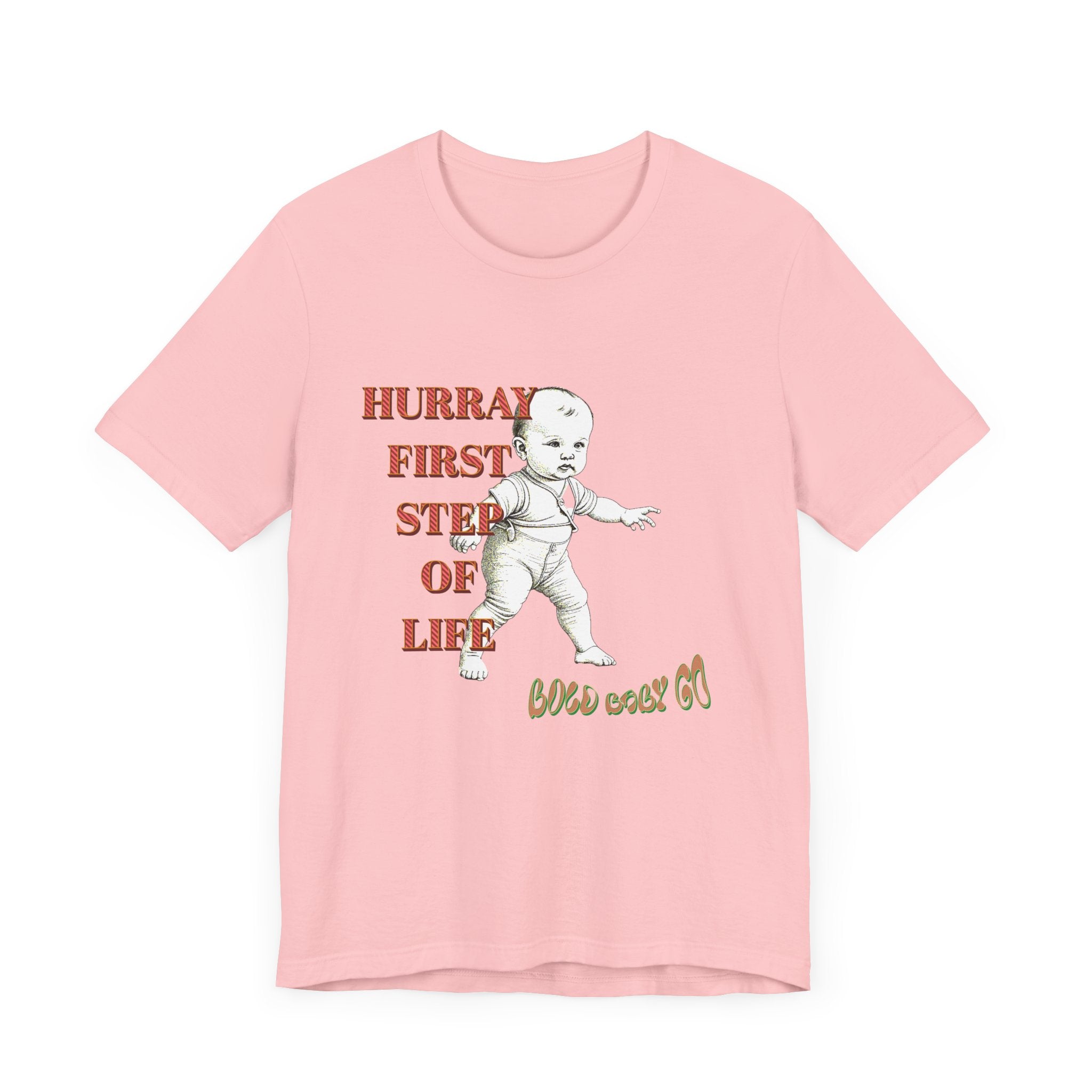 Baby's First Step Unisex Tee