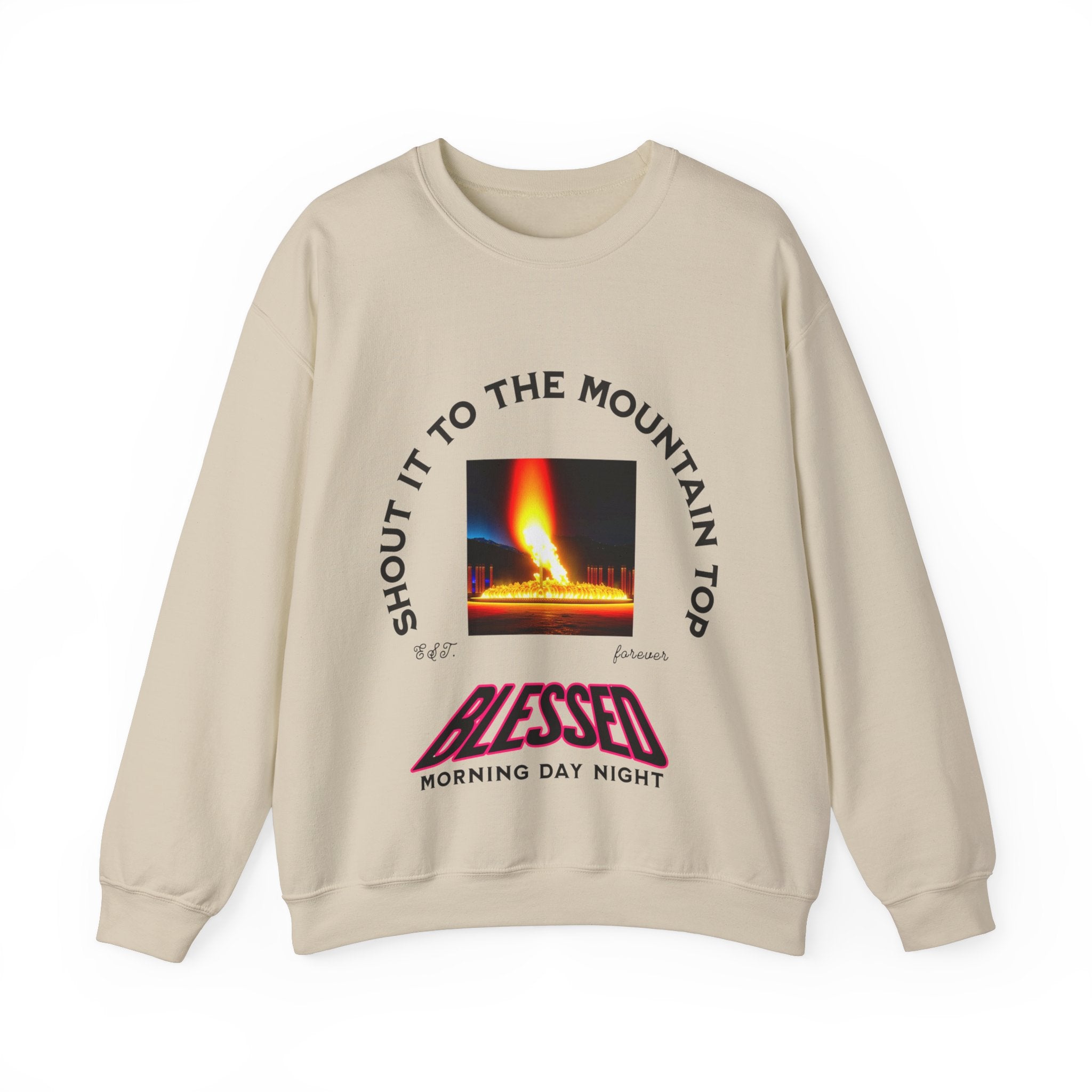 Shout It To The Mountain Top Blessed Unisex Heavy Blend™ Crewneck Sweatshirt