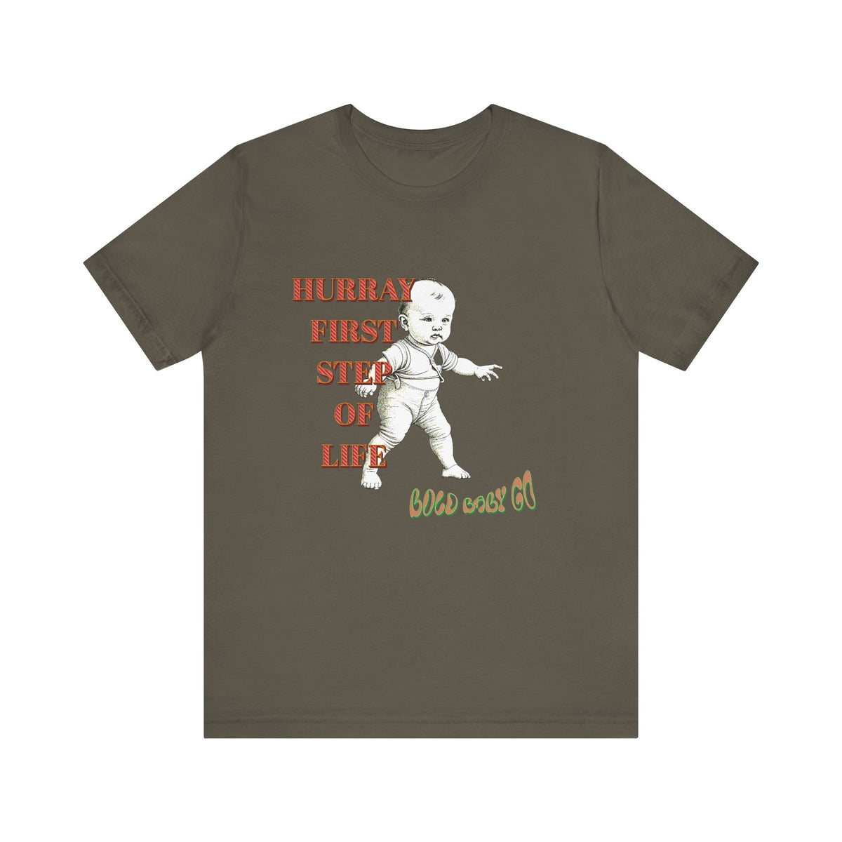 Baby's First Step Unisex Tee