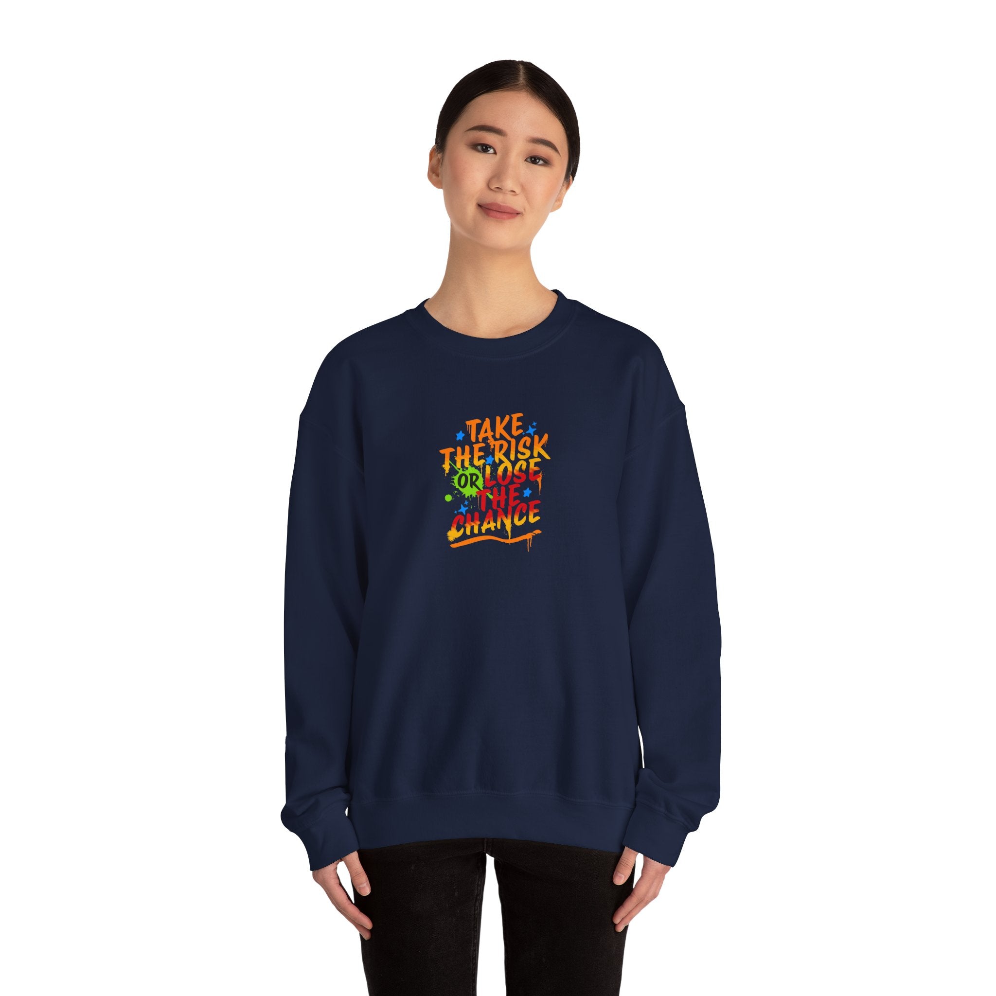 Heavy Blend Crewneck Sweatshirt - Cozy Comfort for All times, Take The Risk Or Loose The Chance