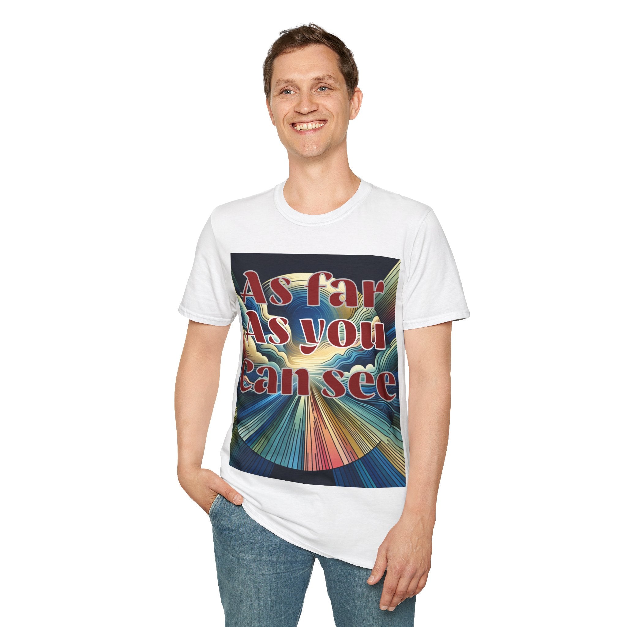 Abstract Design Unisex Softstyle T-Shirt,As Far As You Can See, Choice colors