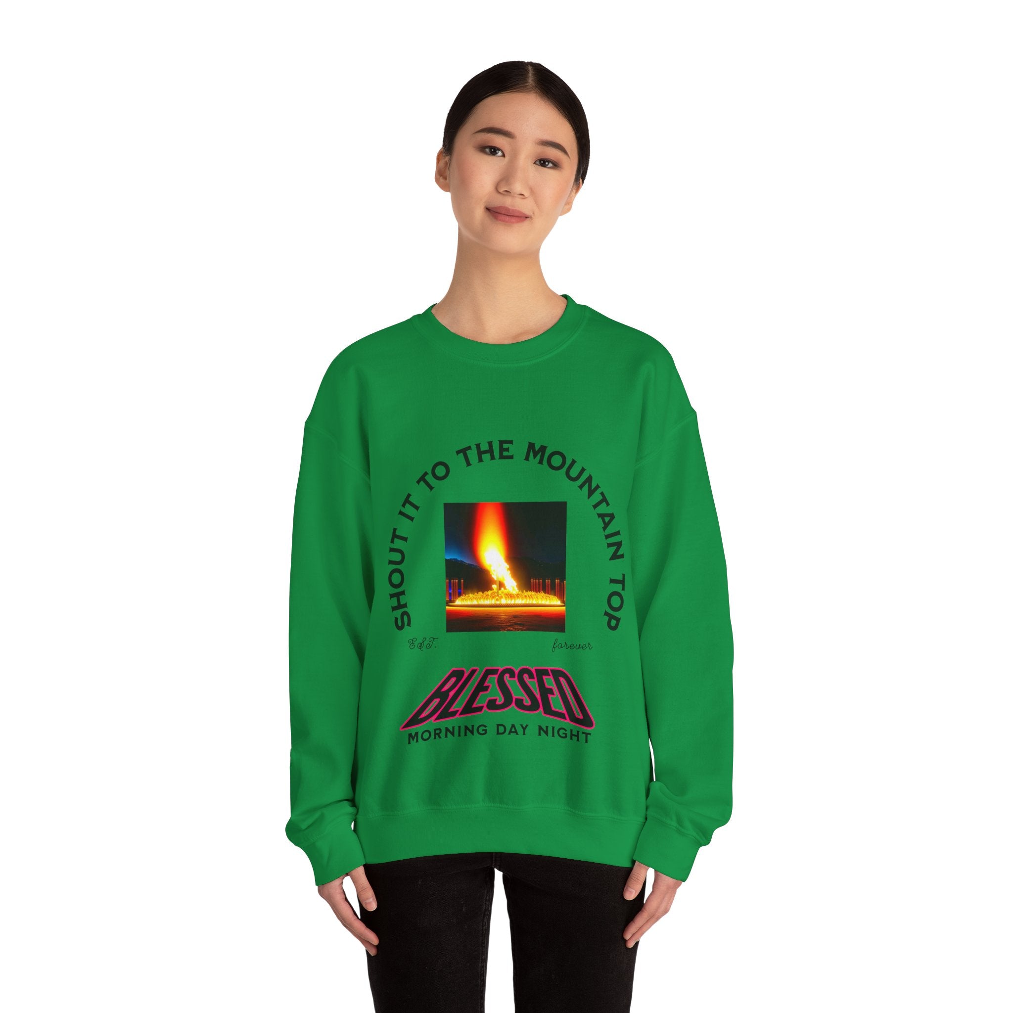 Shout It To The Mountain Top Blessed Unisex Heavy Blend™ Crewneck Sweatshirt