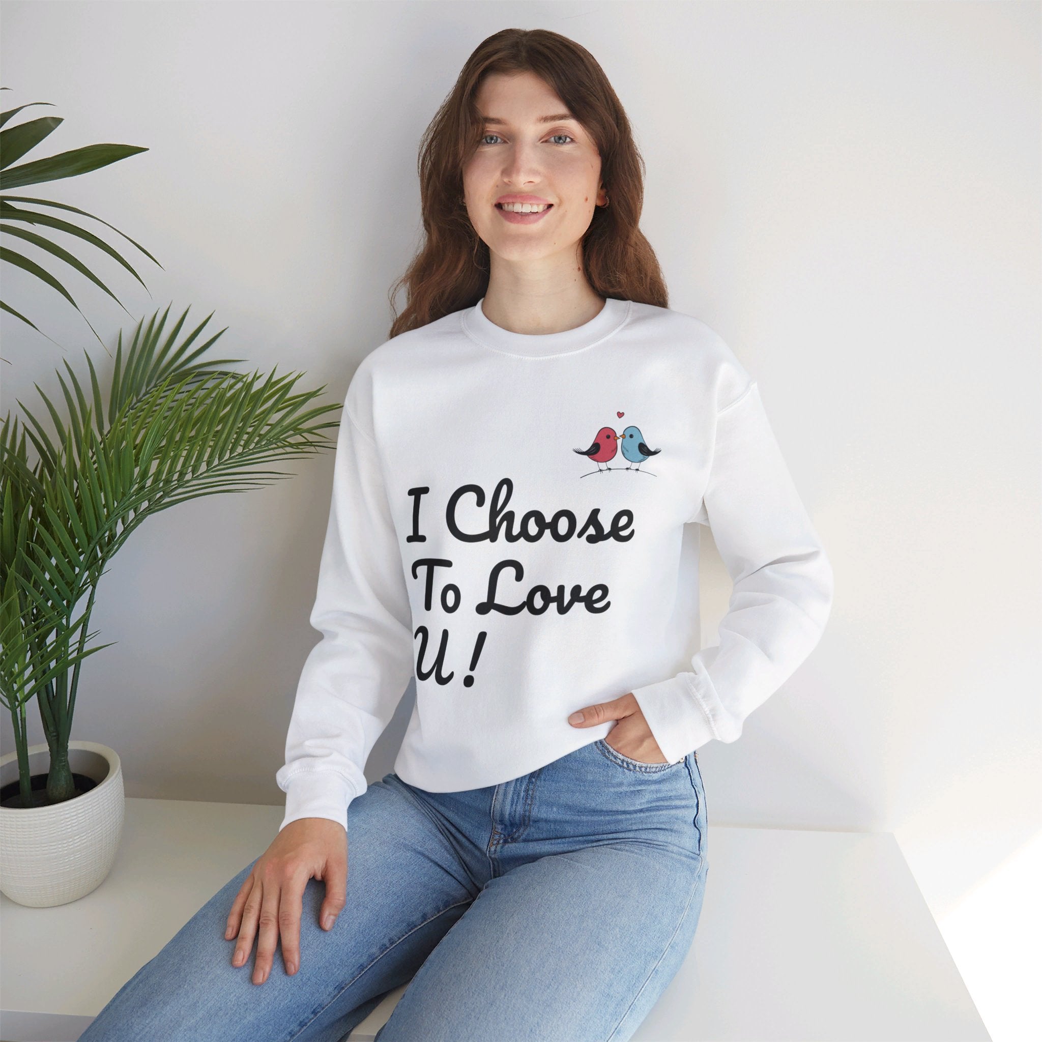 Lovebird Unisex Heavy Blend™ Crewneck Sweatshirt, (I Choose To Love You}, Men and Women Sweatshirt -Black Font