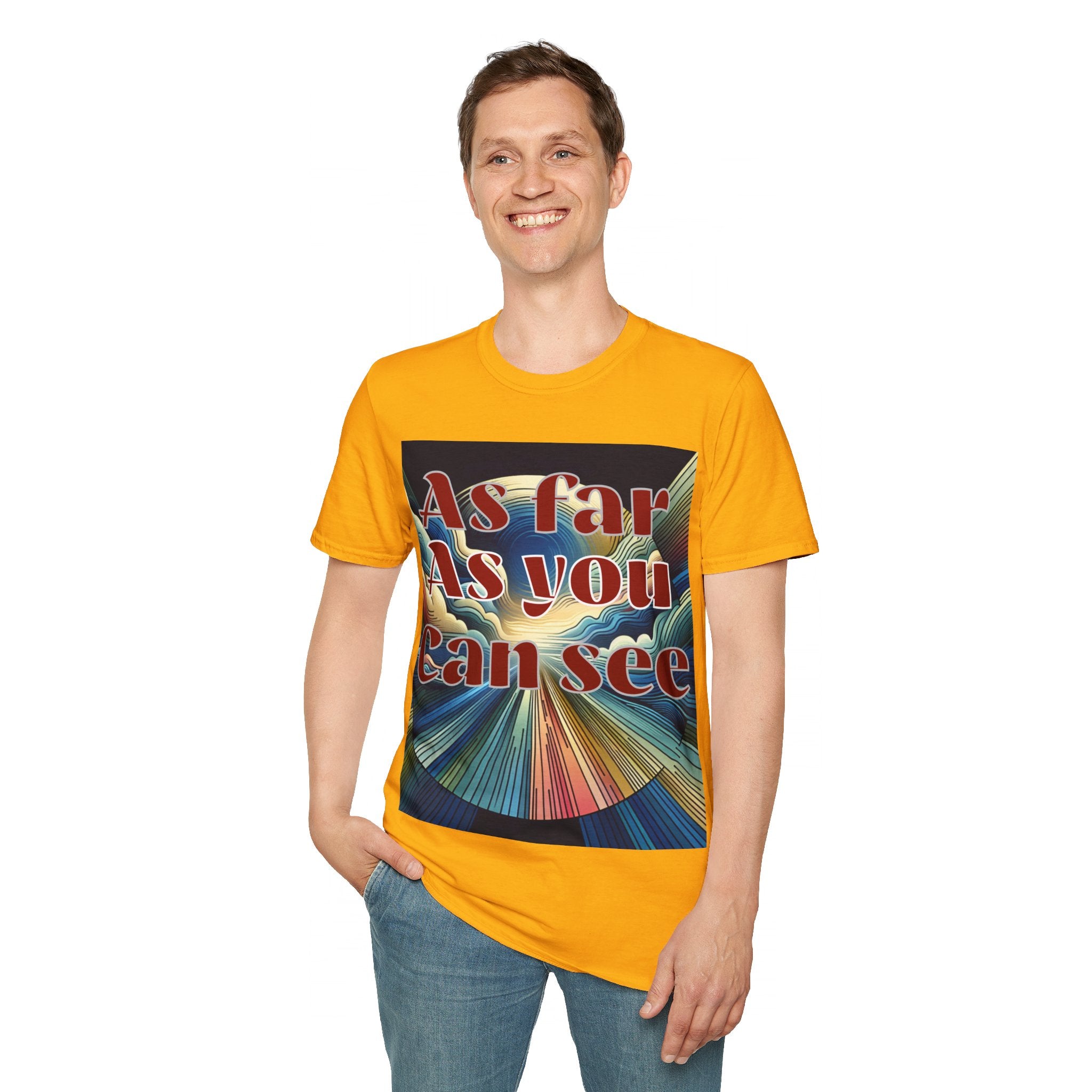 Abstract Design Unisex Softstyle T-Shirt,As Far As You Can See, Choice colors