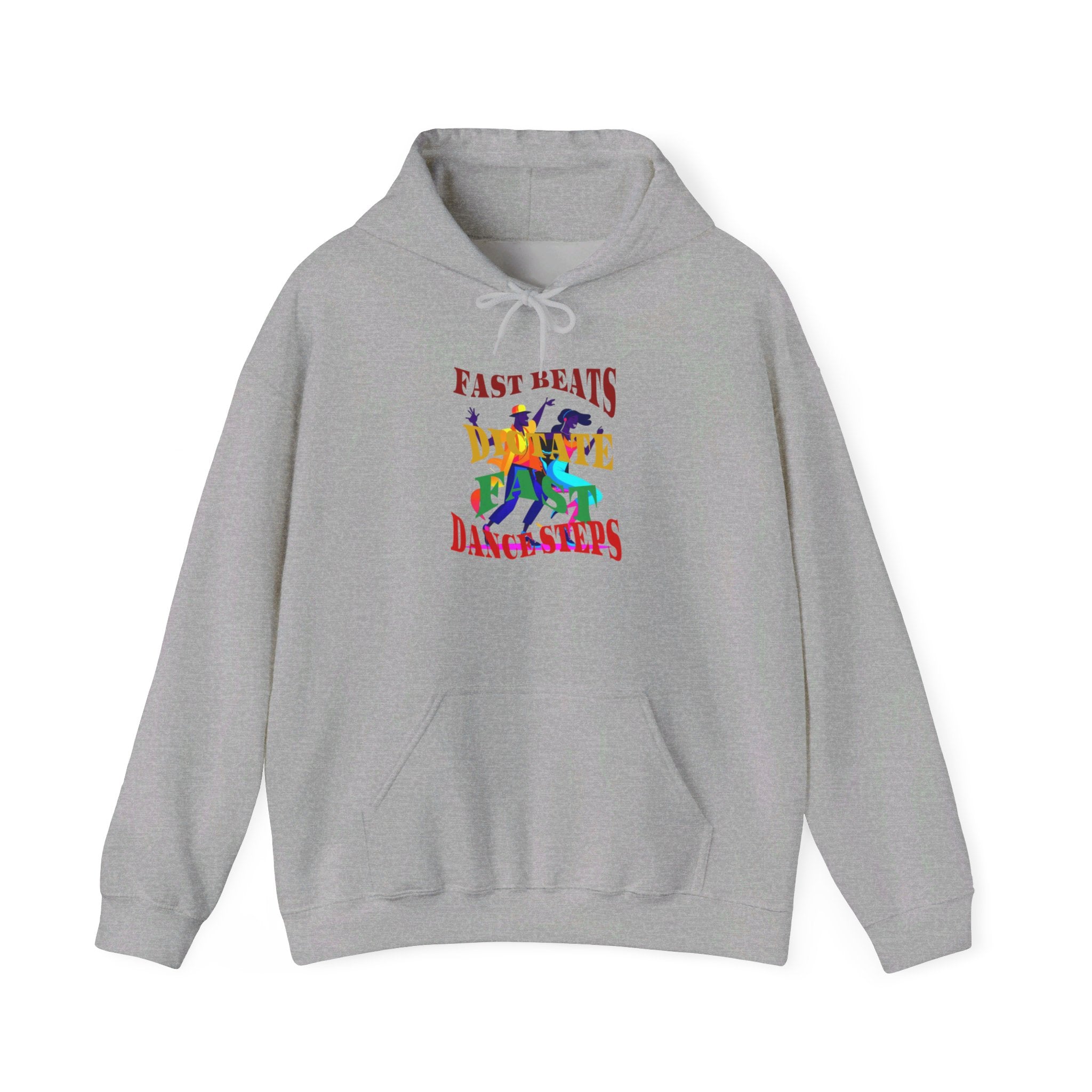 Choice Unisex Heavy Blend™ Hooded Sweatshirt, Fast Beats Dictate Fast Dance