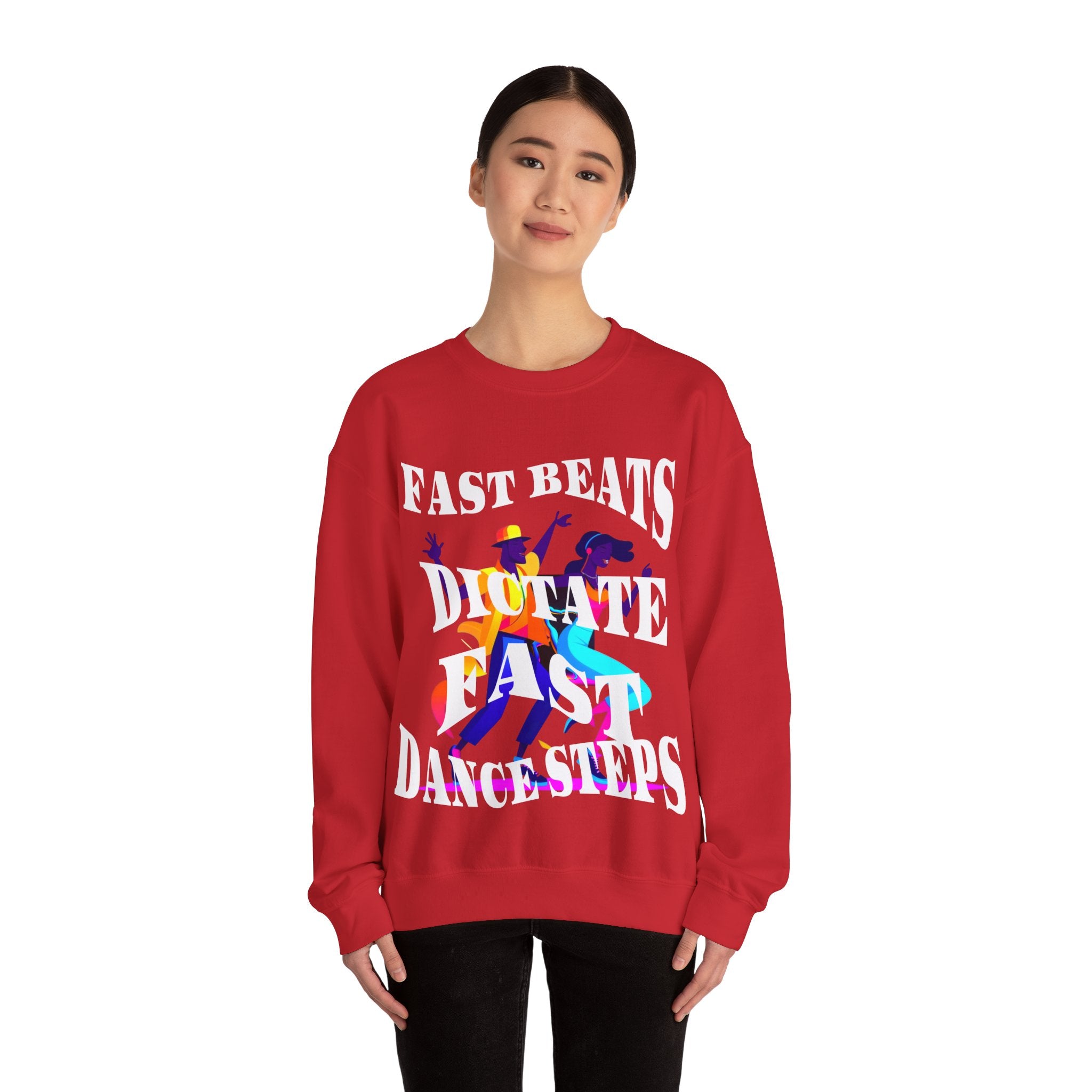 Unisex Heavy Blend™ Crewneck Sweatshirt, Fast Beats Dictate Fast Dance Steps