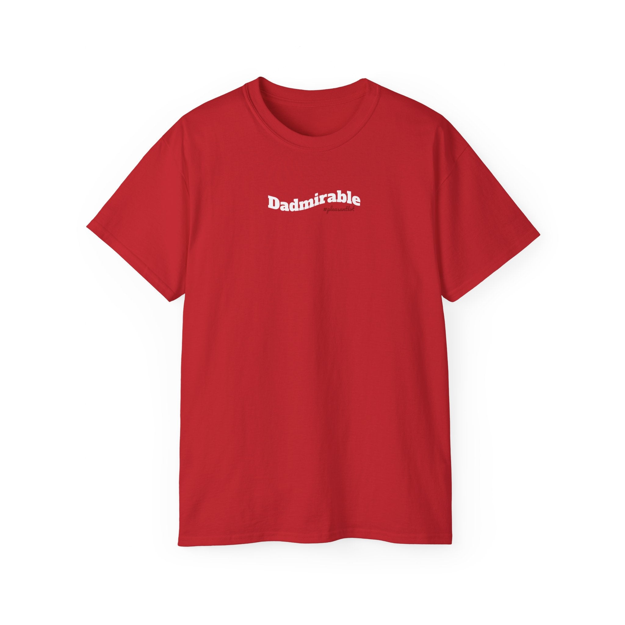 Dadmirable Unisex Ultra Cotton T-Shirt, gift for Dad, for all occassions