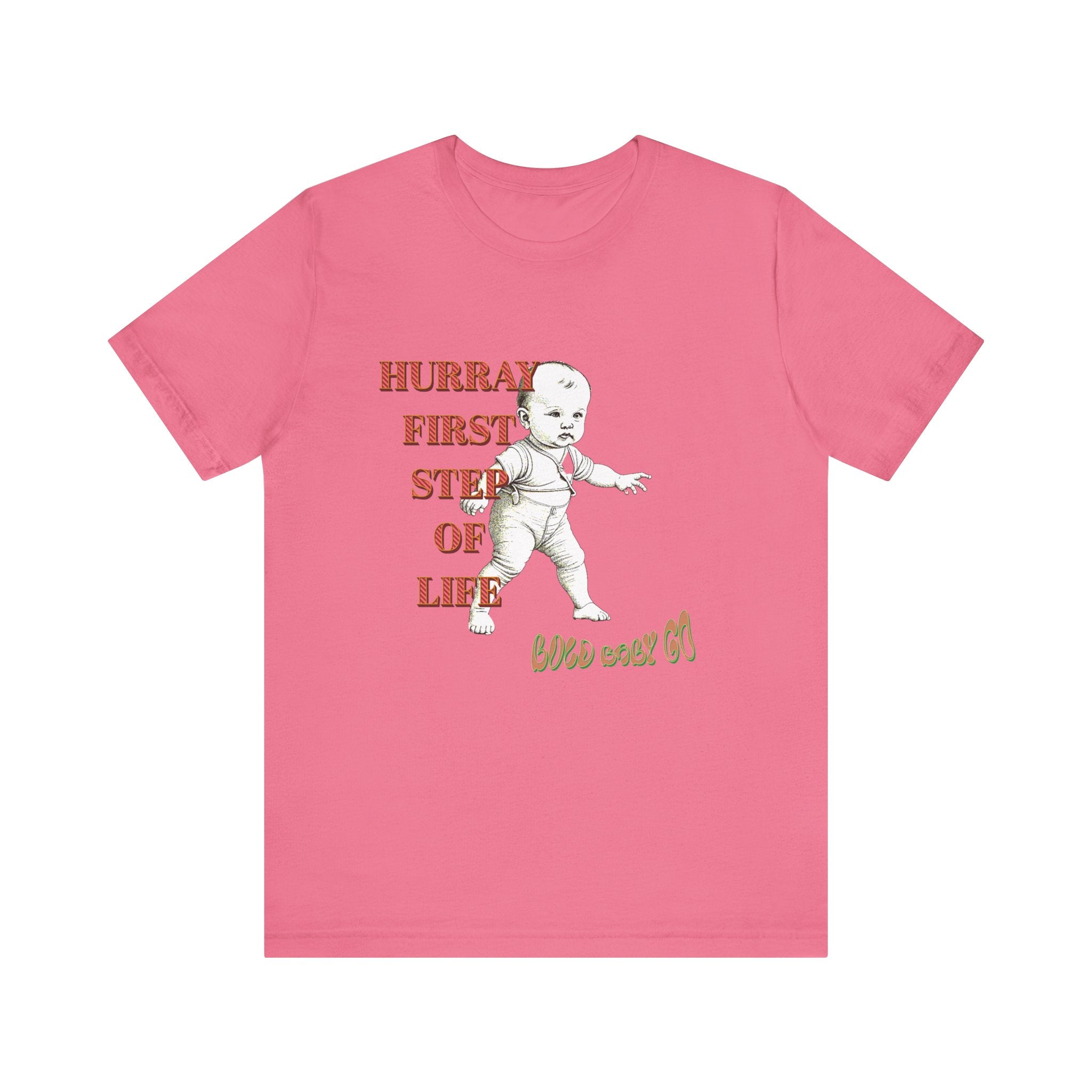 Baby's First Step Unisex Tee