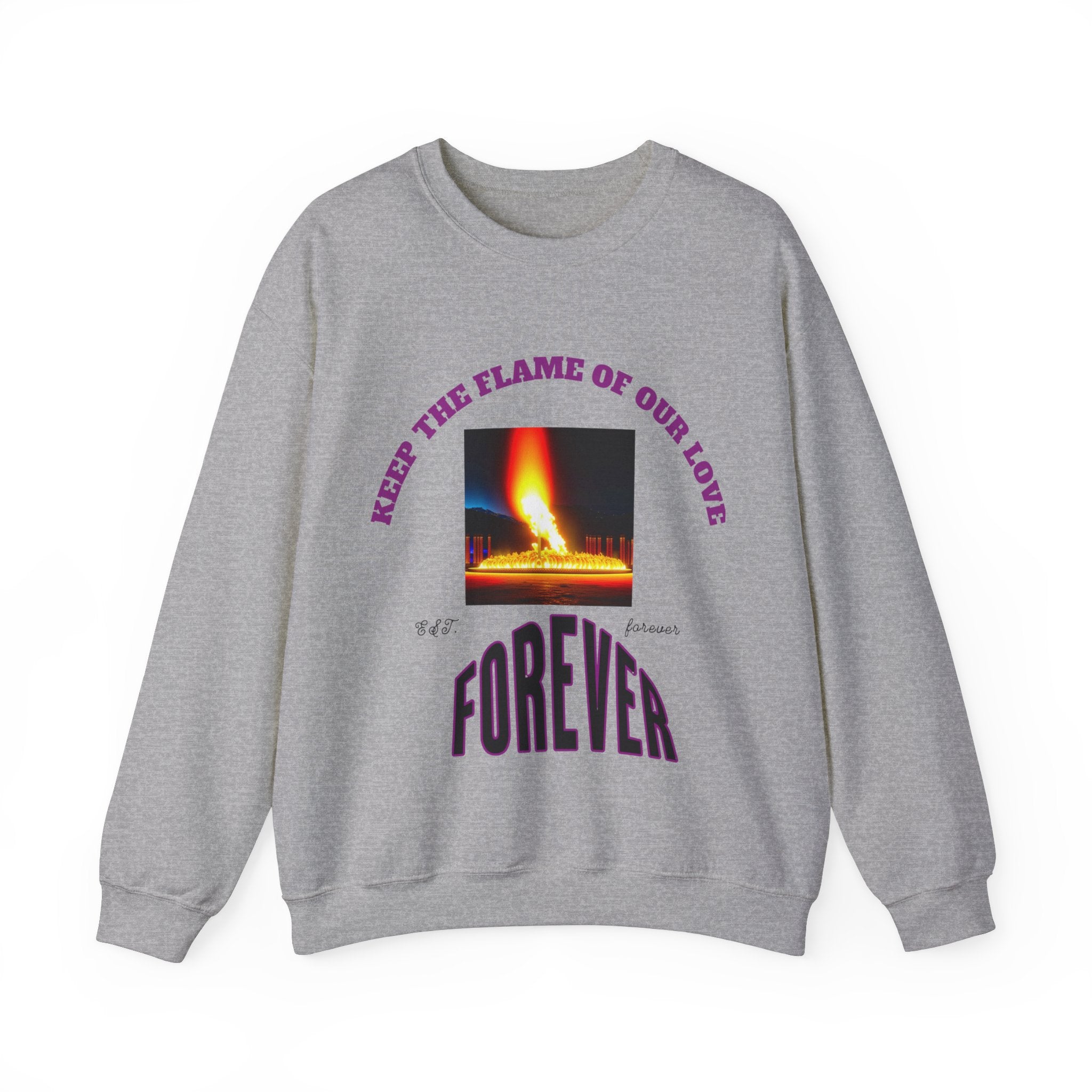 Comfortable Sweatshirt, Unisex Heavy Blend™ Crewneck Sweatshirt, Keep The Flame Of Love Forever.