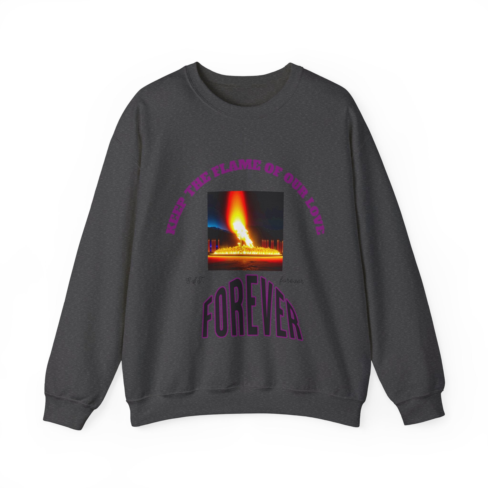 Comfortable Sweatshirt, Unisex Heavy Blend™ Crewneck Sweatshirt, Keep The Flame Of Love Forever.