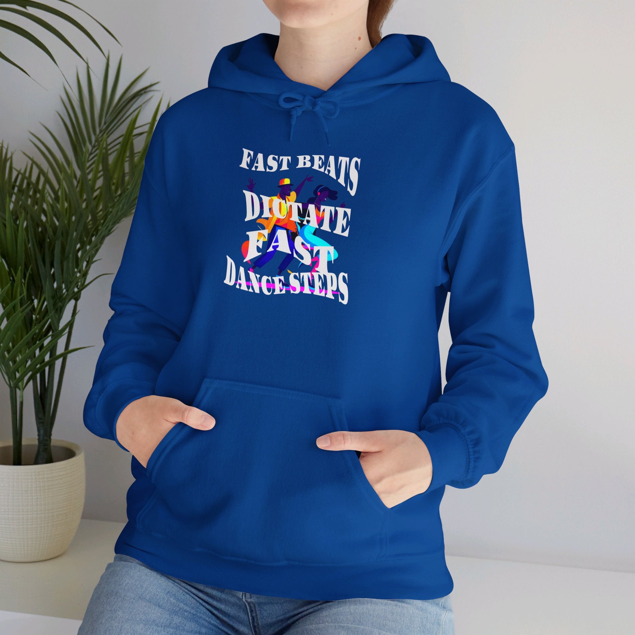 Unisex Heavy Blend™ Hooded Sweatshirt, Fast Beats Dictates Fast Dance Steps (white Fonts)