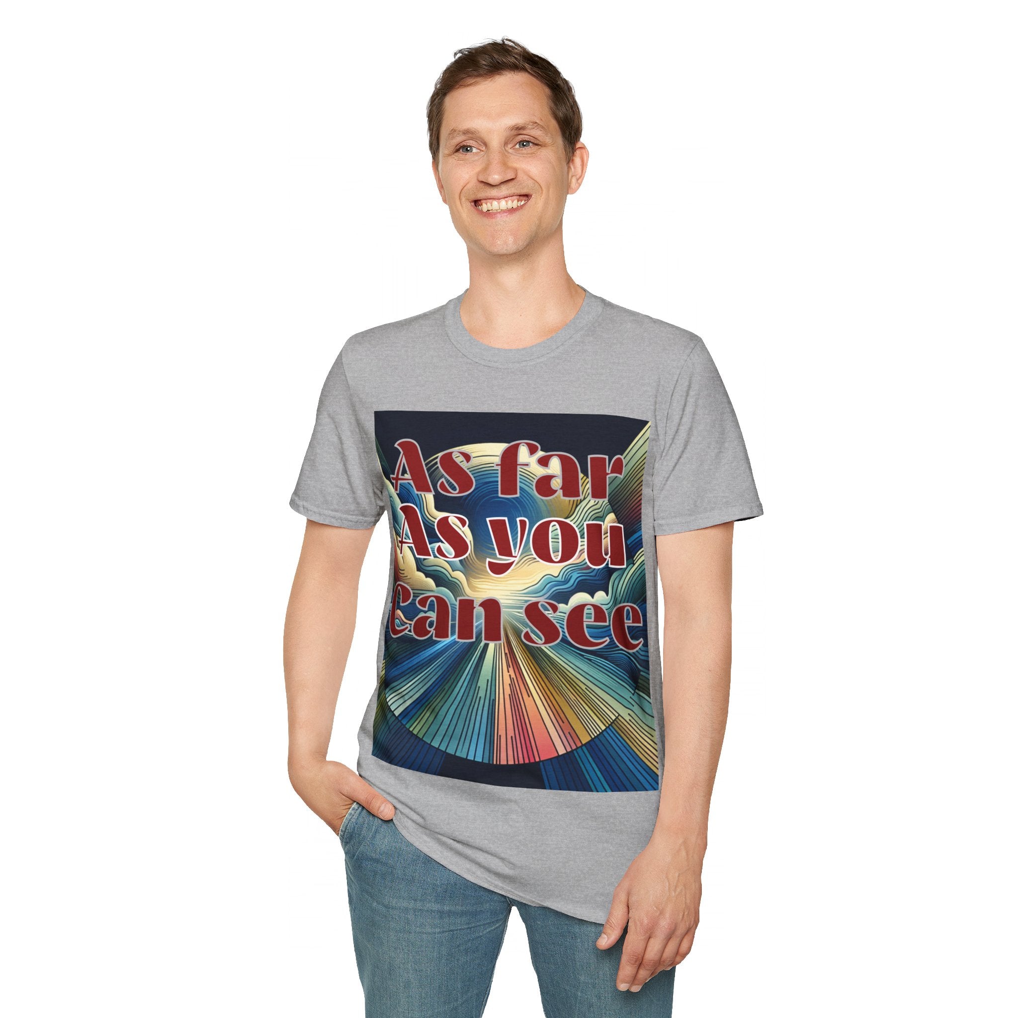 Abstract Design Unisex Softstyle T-Shirt,As Far As You Can See, Choice colors