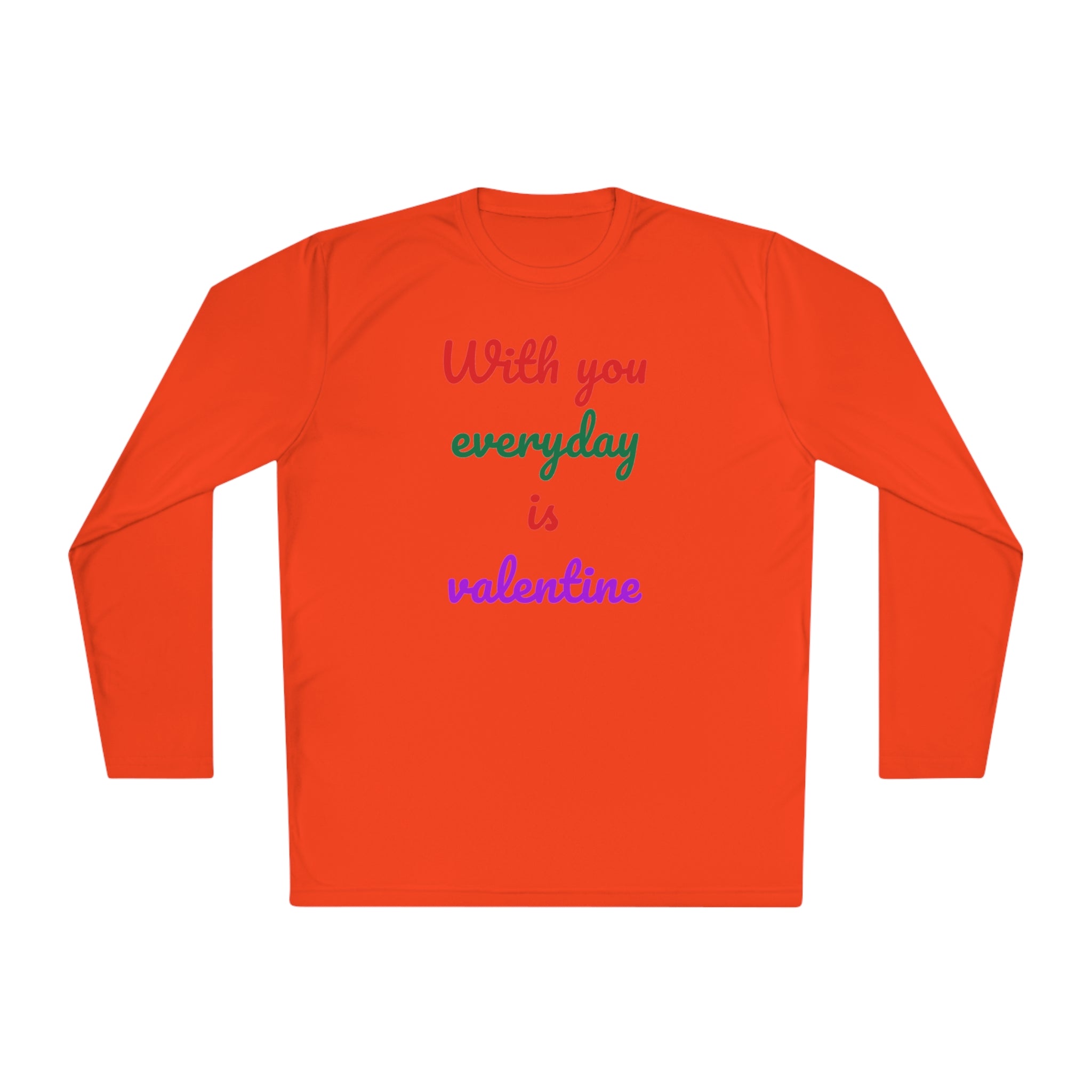 Unisex Lightweight Long Sleeve Tee, Activewear or Everydaywear, Comfy feel, 40+ultraviolet protector factor(With You Everyday Is Valentine)