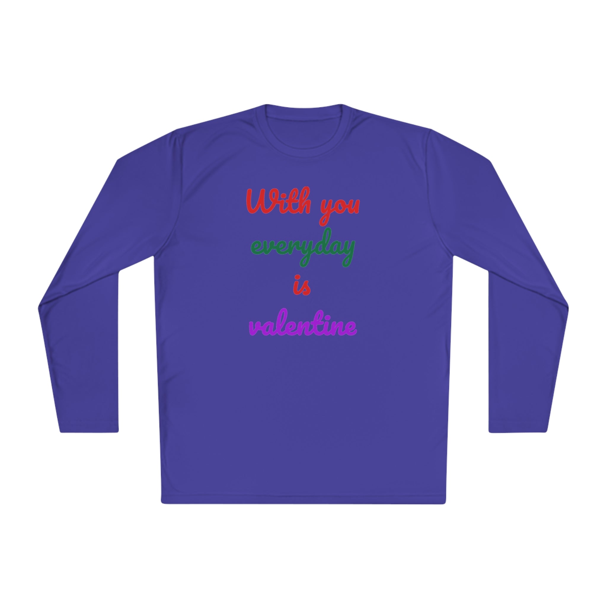 Unisex Lightweight Long Sleeve Tee, Activewear or Everydaywear, Comfy feel, 40+ultraviolet protector factor(With You Everyday Is Valentine)