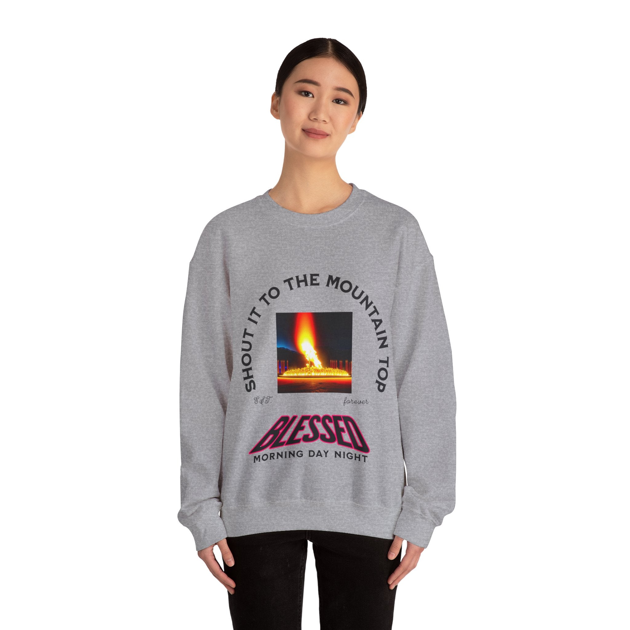 Shout It To The Mountain Top Blessed Unisex Heavy Blend™ Crewneck Sweatshirt